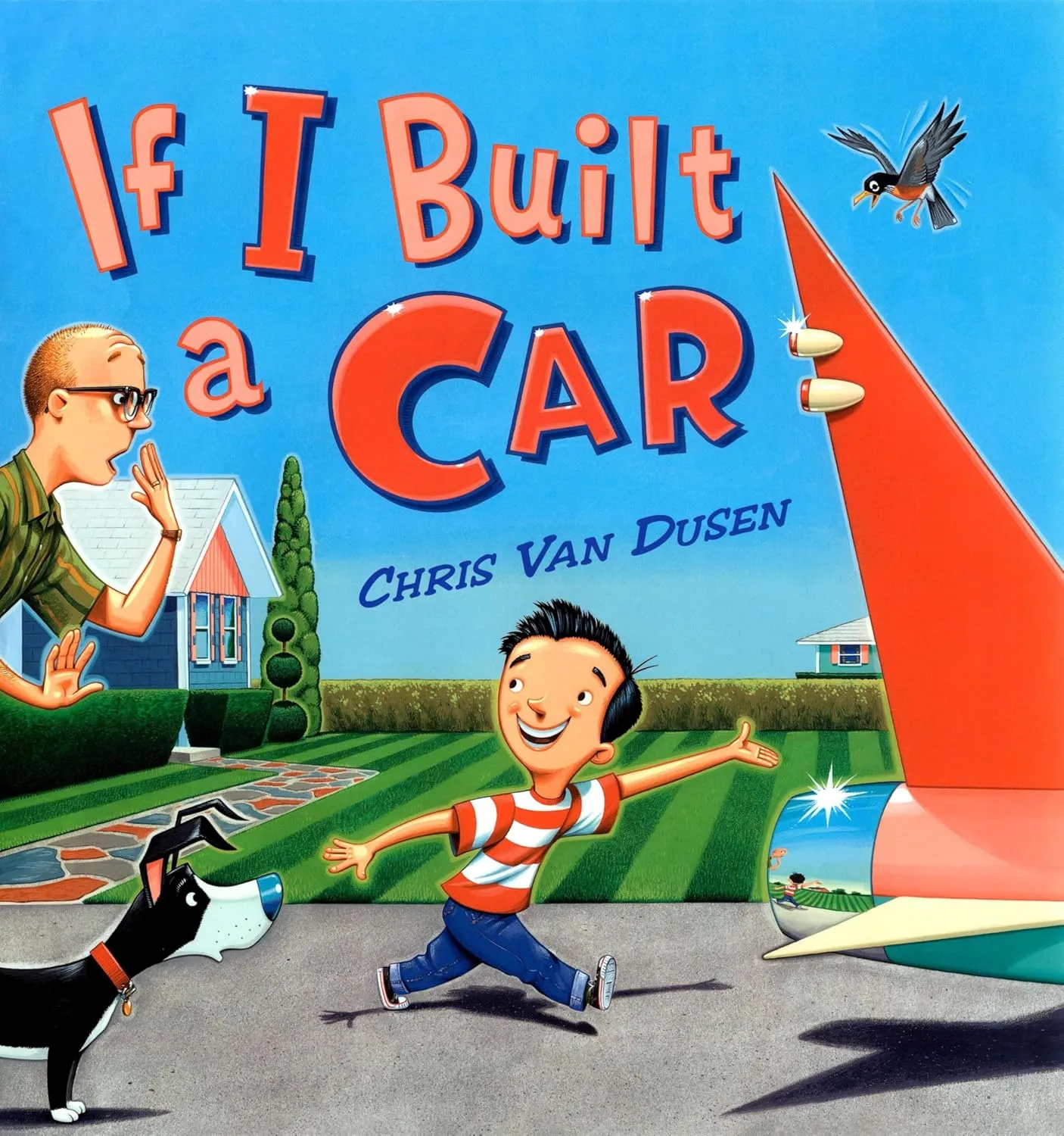 If I Built a Car (If I Built Series) Hardcover  Picture Book, May 5, 2005