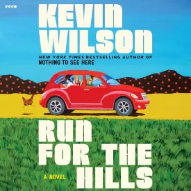 Run for the Hills: A Novel Audio CD  Unabridged, May 13, 2025